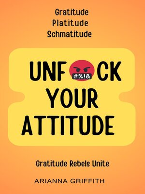 cover image of Unfuck Your Attitude